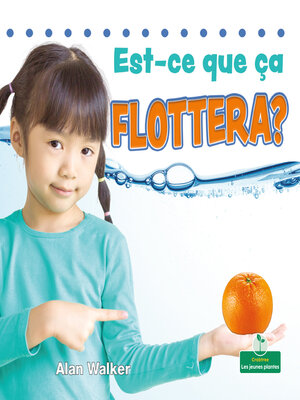cover image of Est-ce que ça flottera? (Will It Float?)